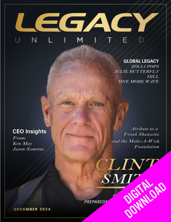 Legacy Unlimited Magazine - December 2024 - Digital Download