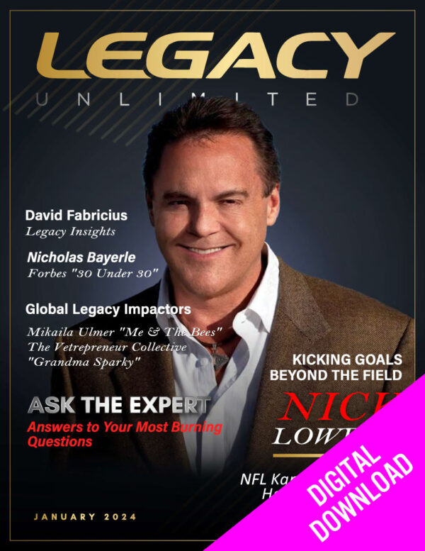 Legacy Unlimited Magazine - January 2024 - Digital Download